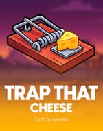 Trap that Cheese